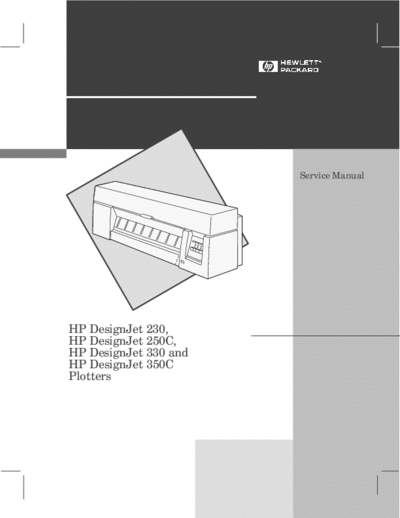 HP DesignJet 230 HP DesignJet 230, 250C, 330, 350C Service Manual plotters Service Manual